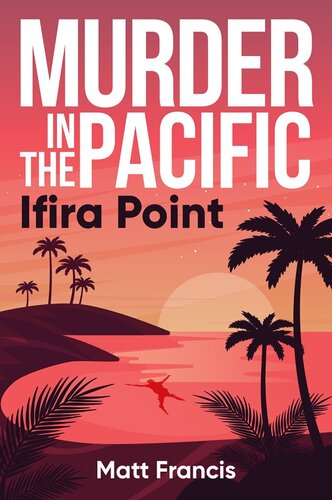 Murder in the Pacific: Ifira Point