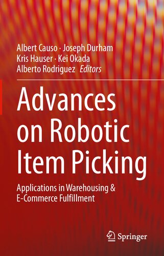 Advances on Robotic Item Picking: Applications in Warehousing & E-Commerce Fulfillment