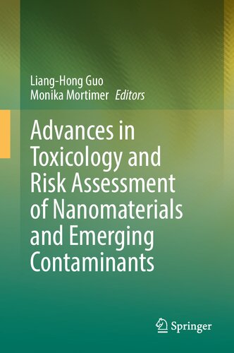 Advances in Toxicology and Risk Assessment of Nanomaterials and Emerging Contaminants