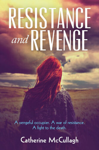 Resistance and Revenge