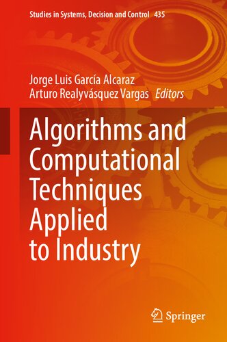 Algorithms and Computational Techniques Applied to Industry: Book 1 Electronic Devices and Circuit Applications (Studies in Systems, Decision and Control, 435)