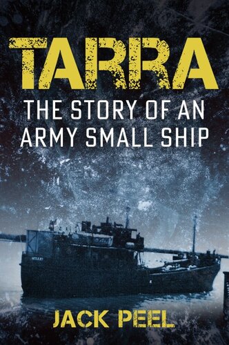Tarra: The story of an Army small ship
