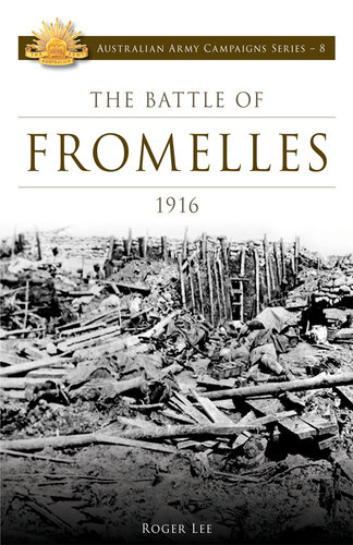 The Battle of Fromelles 1916