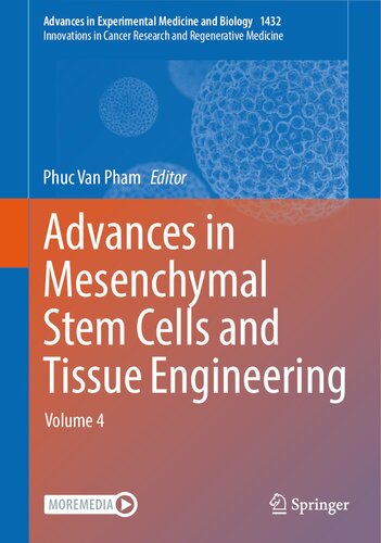 Advances in Mesenchymal Stem Cells and Tissue Engineering: Volume 4 (Advances in Experimental Medicine and Biology)