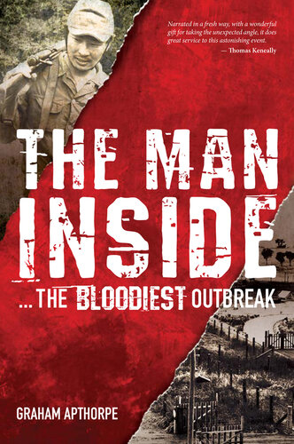 The Man Inside...The Bloodiest Outbreak