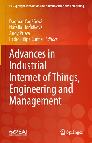 Advances in Industrial Internet of Things, Engineering and Management (EAI/Springer Innovations in Communication and Computing)