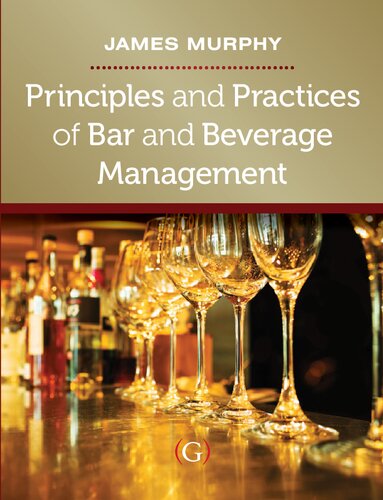Principles and Practices of Bar and Beverage Management: raising the bar