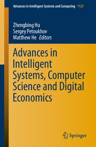 Advances in Intelligent Systems, Computer Science and Digital Economics (Advances in Intelligent Systems and Computing, 1127)