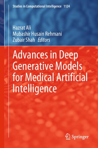 Advances in Deep Generative Models for Medical Artificial Intelligence (Studies in Computational Intelligence, 1124)