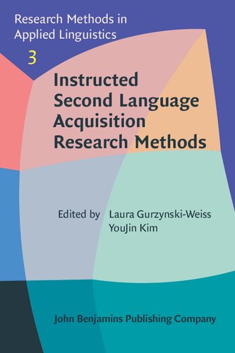 Instructed Second Language Acquisition Research Methods