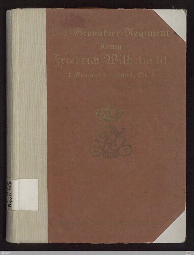 Leib-Grenadier-Regiment König Friedrich Wilhelm III. (1. Brandenburgisches) Nr. 8 im Weltkriege