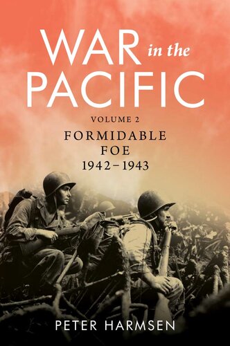 War in the Pacific: Formidable Foe - 1942-1943