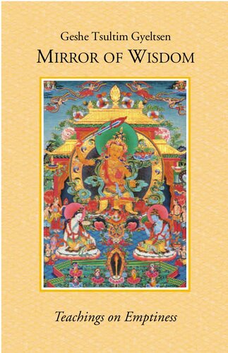 Mirror of wisdom. Teachings on emptiness