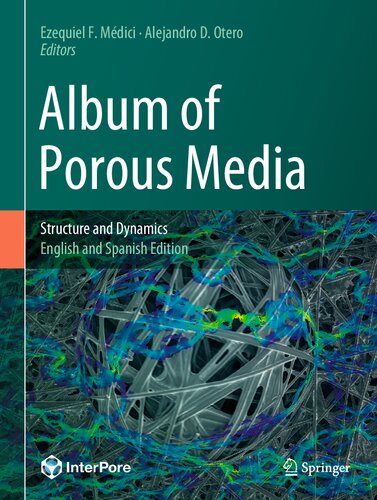 Album of Porous Media: Structure and Dynamics