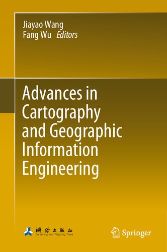 Advances in Cartography and Geographic Information Engineering