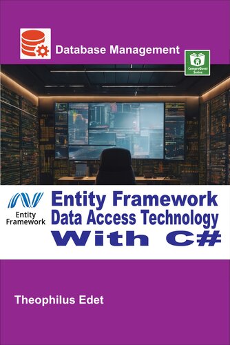 Entity Framework Data Access Technology With C#
