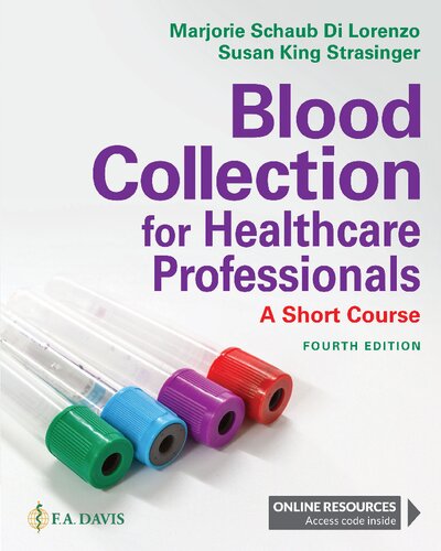 Blood Collection for Healthcare Professionals: A Short Course