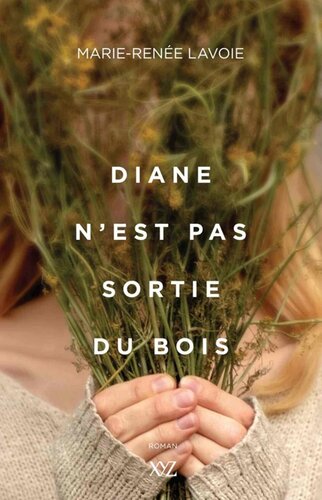 Diane n'est pas sortie du bois