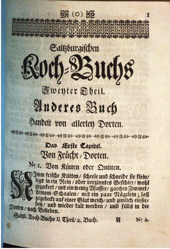 Neues Saltzburgisches Koch-Buch, für hochfürstliche und vornehme Höfe, Klöster, Herren-Häuser, Hof- und Hauß-Meister, Köch und Einkäuffer