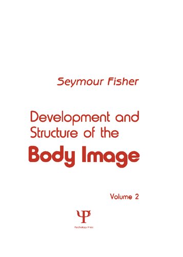 Development and Structure of the Body Image, Volume 2