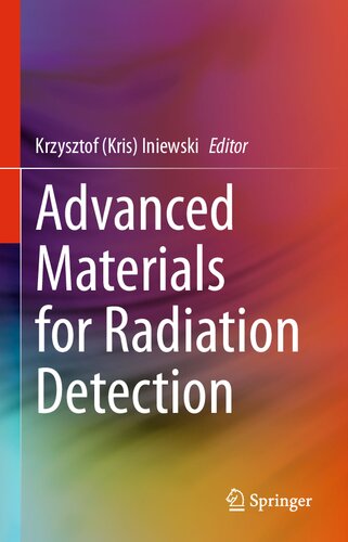 Advanced Materials for Radiation Detection