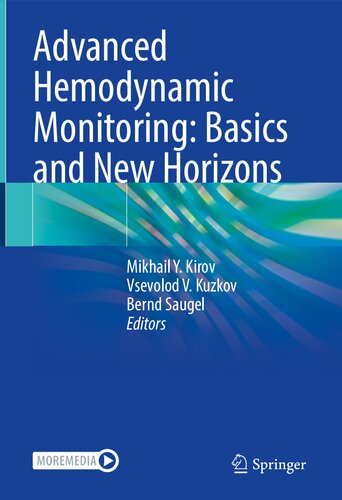 Advanced Hemodynamic Monitoring: Basics and New Horizons