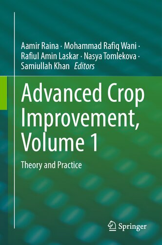 Advanced Crop Improvement, Volume 1: Theory and Practice