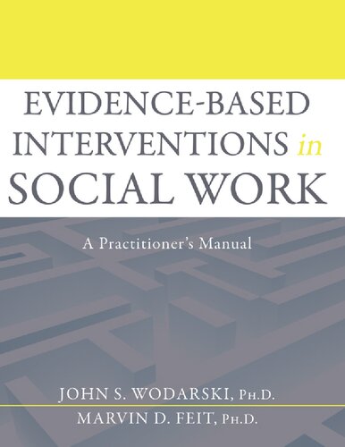 Evidence-based Interventions in Social Work: A Practitioner's Manual