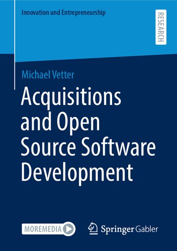 Acquisitions and Open Source Software Development (Innovation und Entrepreneurship)