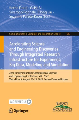 Accelerating Science and Engineering Discoveries Through Integrated Research Infrastructure for Experiment, Big Data, Modeling and Simulation (Communications in Computer and Information Science)