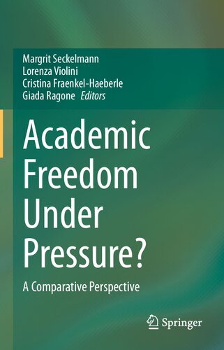 Academic Freedom Under Pressure?: A Comparative Perspective
