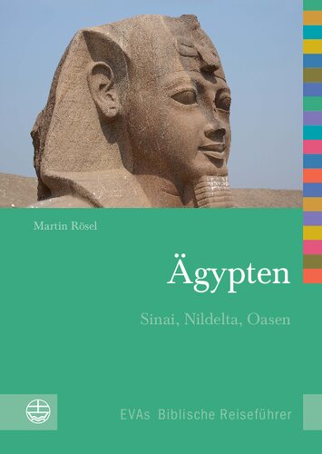 Ägypten. Sinai, Nildelta, Oasen