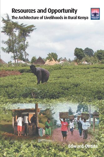 Resources and Opportunity: The Architecture of Livelihoods in Rural Kenya (Regnum Studies in Mission)