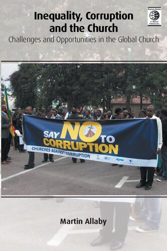 Inequality, Corruption and the Church: Challenges and Opportunities in the Global Church (Regnum Studies in Global Christianity)