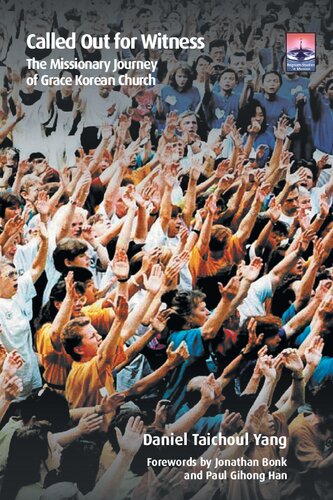 Called Out for Witness: The Missionary Journey of Grace Korean Church (Regnum Studies in Mission)