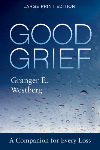 Good Grief: Large Print (Good Grief, 9)