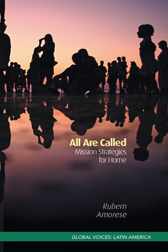 All Are Called: Mission Strategies for Home (Global Voices: Latin America)