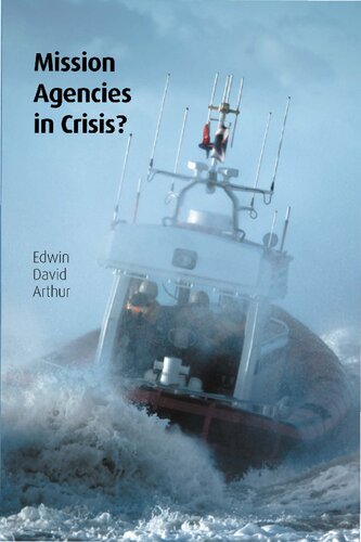 Mission Agencies in Crisis? (Regnum Studies in Mission)