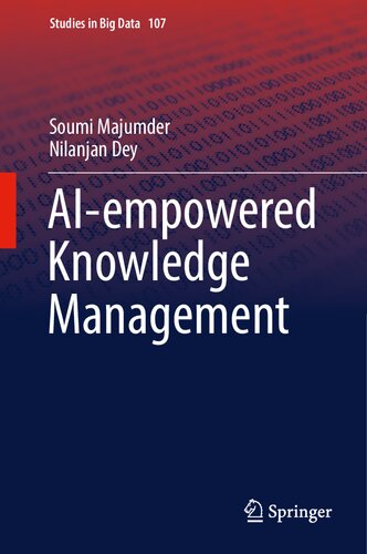 AI-empowered Knowledge Management (Studies in Big Data, 107)