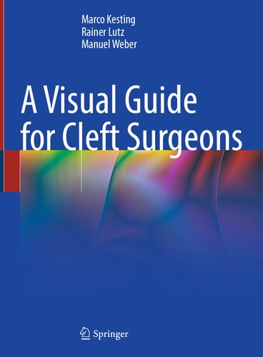 A Visual Guide for Cleft Surgeons
