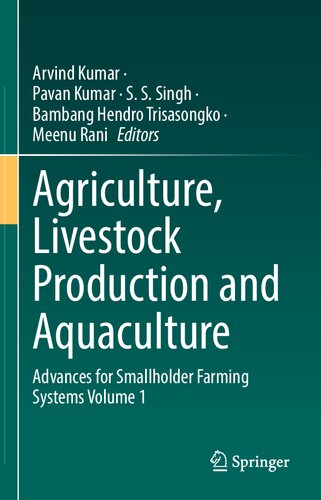 Agriculture, Livestock Production and Aquaculture: Advances for Smallholder Farming Systems Volume 1