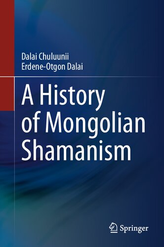 A History of Mongolian Shamanism