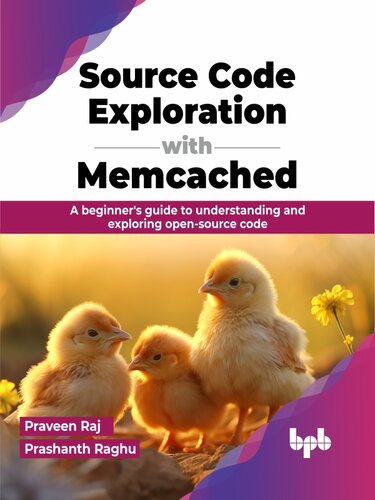 Source Code Exploration with Memcached: A beginner's guide to understanding and exploring open-source code