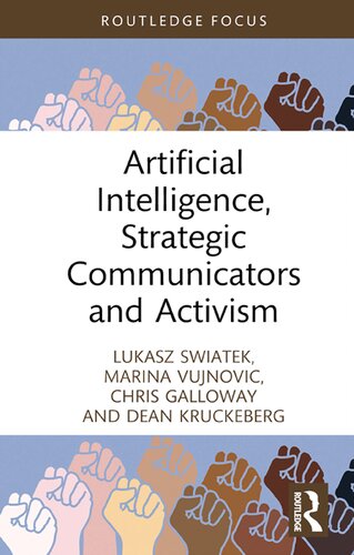 Artificial Intelligence, Strategic Communicators and Activism (Global PR Insights)