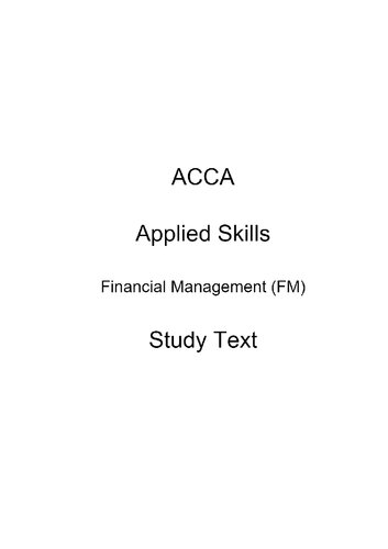 ACCA Financial Management (FM) Study Text