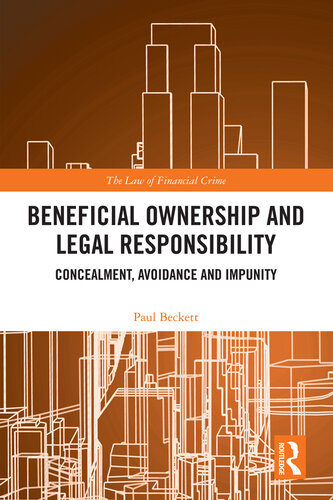 Beneficial Ownership and Legal Responsibility: Concealment, Avoidance and Impunity
