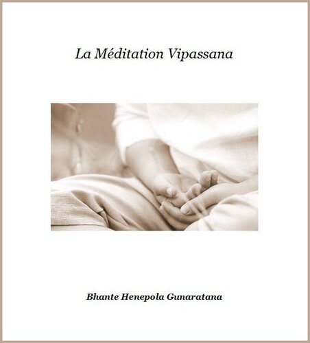 La méditation vipassana