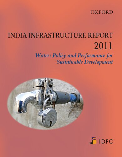 India Infrastructure Report 2011: Water: Policy and Performance for Sustainable Development