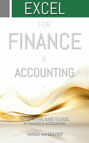 Excel: For Finance and Accounting: The Definitive Guide