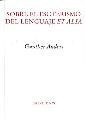 Sobre el esoterismo del lenguaje et alia
